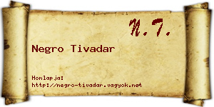 Negro Tivadar névjegykártya